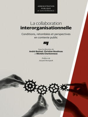 cover image of La collaboration interorganisationnelle
